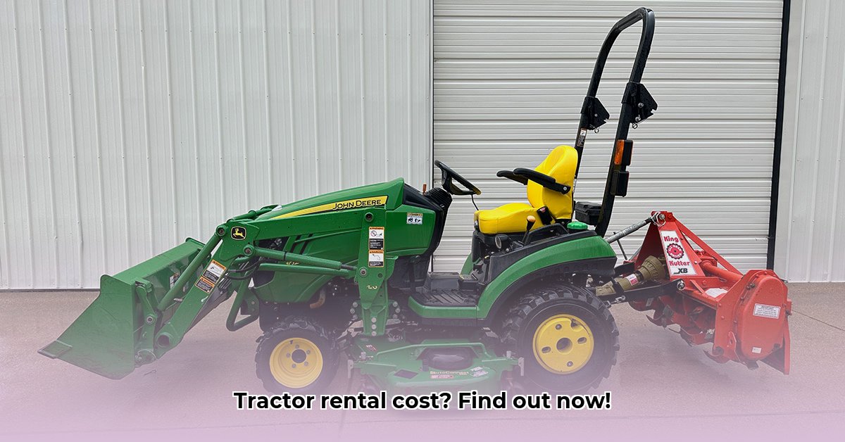 how-much-does-it-cost-to-rent-a-tractor